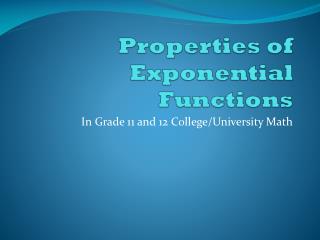 Properties of Exponential Functions