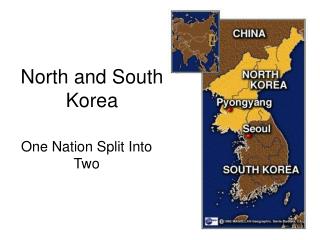 North and South Korea