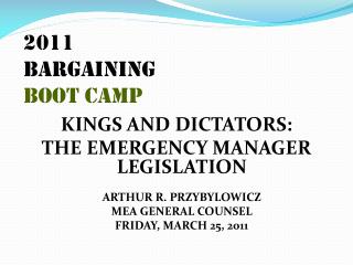 2011 Bargaining BOOT CAMP