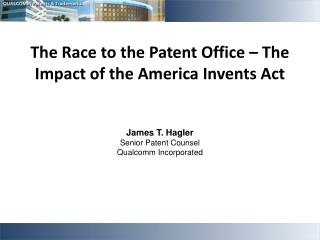 The Race to the Patent Office – The Impact of the America Invents Act