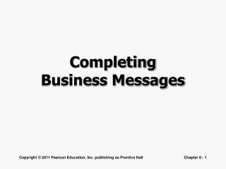 Completing Business Messages