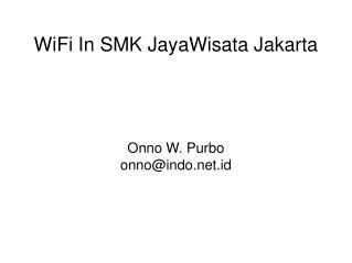 WiFi In SMK JayaWisata Jakarta