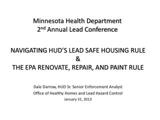 Minnesota Health Department 2 nd Annual Lead Conference