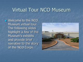 Virtual Tour NCO Museum