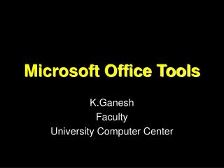 Microsoft Office Tools