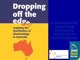 Commissioned by Jesuit Social Services and Catholic Social Services Australia