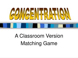 A Classroom Version Matching Game