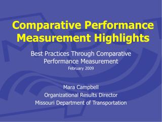 Comparative Performance Measurement Highlights