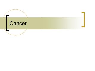 Cancer