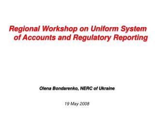 Regional Workshop on Uniform System of Accounts and Regulatory Reporting