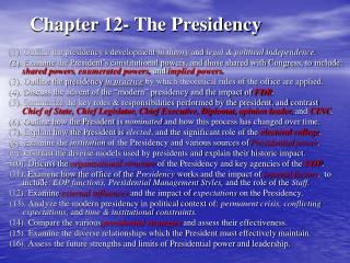 Chapter 12- The Presidency