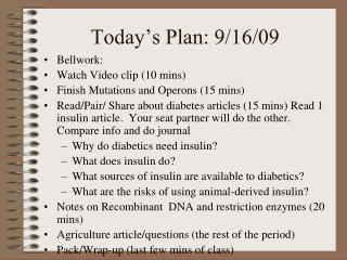 Today’s Plan: 9/16/09