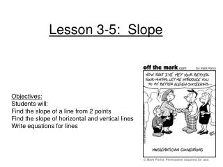 Lesson 3-5: Slope