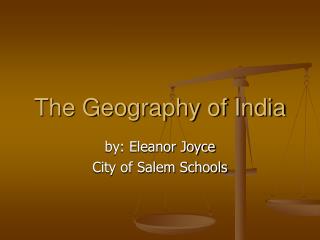 The Geography of India