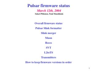 Pulsar firmware status