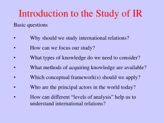 Introduction to the Study of IR