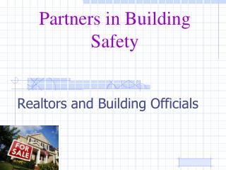 Partners in Building Safety