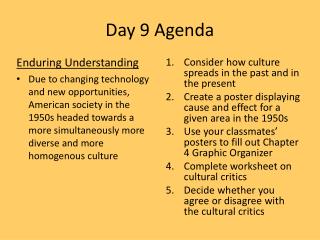 Day 9 Agenda