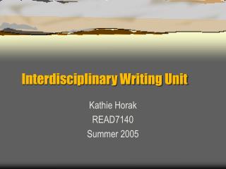 Interdisciplinary Writing Unit