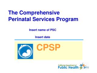 The Comprehensive Perinatal Services Program