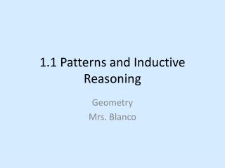 1.1 Patterns and Inductive Reasoning
