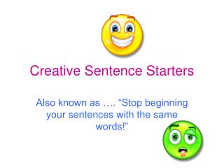 Creative Sentence Starters