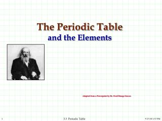 The Periodic Table and the Elements