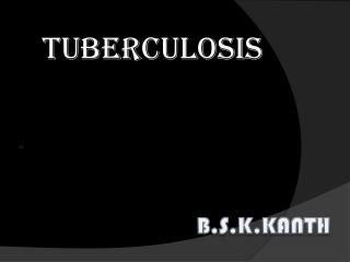 tuberculosis