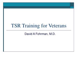 TSR Training for Veterans