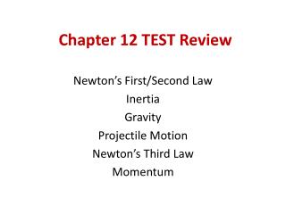 Chapter 12 TEST Review
