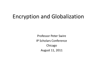 Encryption and Globalization