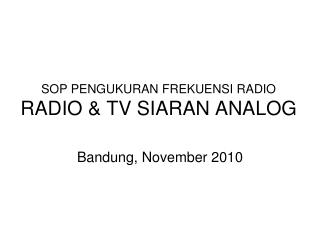 SOP PENGUKURAN FREKUENSI RADIO RADIO &amp; TV SIARAN ANALOG