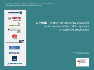 C-PMSE – Improving frequency utilization and coexistence for PMSE systems by cognitive procedures