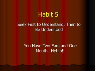 Habit 5