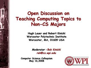 Open Discussion on Teaching Computing Topics to Non-CS Majors