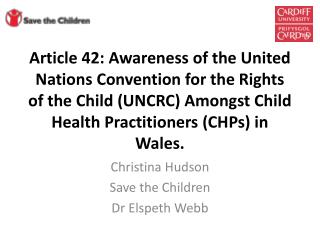 Christina Hudson Save the Children Dr Elspeth Webb
