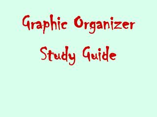 Graphic Organizer Study Guide