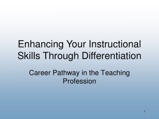 Career Pathway in the Teaching Profession