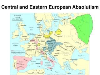 Central and Eastern European Absolutism