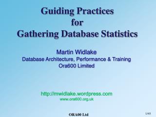 Guiding Practices for Gathering Database Statistics