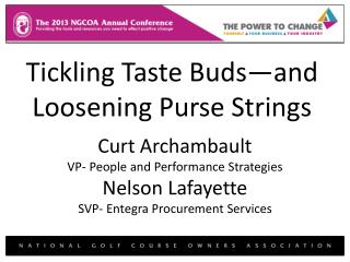 Tickling Taste Buds—and Loosening Purse Strings