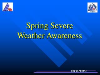 Spring Severe Weather Awareness