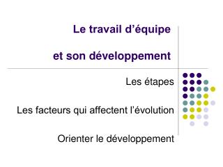 Le travail d’équipe et son développement