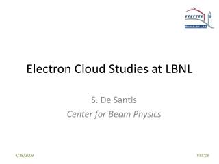 Electron Cloud Studies at LBNL