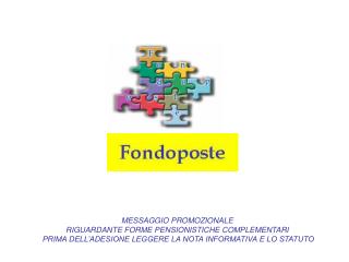 MESSAGGIO PROMOZIONALE RIGUARDANTE FORME PENSIONISTICHE COMPLEMENTARI