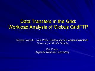 Data Transfers in the Grid: Workload Analysis of Globus GridFTP