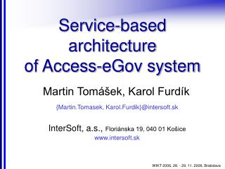 Service-based architecture of Access-eGov system