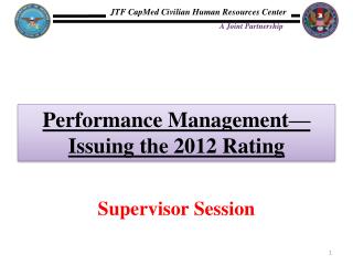 Performance Management—Issuing the 2012 Rating