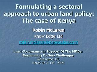 Formulating a sectoral approach to urban land policy: The case of Kenya