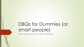 DBQs for Dummies (or smart people)